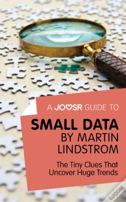 Capa do artigo Joosr Guide To... Small Data By Martin Lindstrom