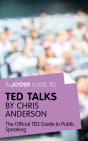 Joosr Guide To... Ted Talks By Chris Anderson - Preview