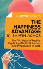 Joosr Guide To... The Happiness Advantage By Shawn Achor - Preview