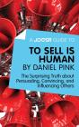 Joosr Guide To... To Sell Is Human By Daniel Pink - Preview