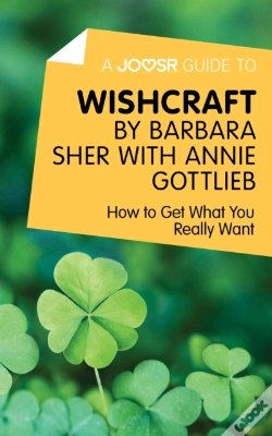 Capa do artigo Joosr Guide To... Wishcraft By Barbara Sher With Annie Gottlieb