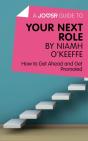 Joosr Guide To... Your Next Role By Niamh O'Keeffe - Preview