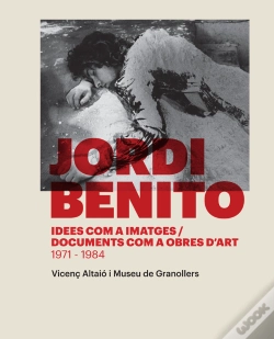 Capa do artigo Jordi Benito. Idees Com A Imatges / Documents Com A Obres D'Art (1971-1984)