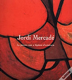 Capa do artigo Jordi Mercader. La Pintura Com A Hipotesi D'Existe