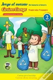 Capa do artigo Jorge El Curioso: De Basura A Tesoro / Curious George: Trash Into Treasure (Cgtv Bilingual Reader)