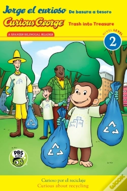 Capa do artigo Jorge El Curioso: De Basura A Tesoro / Curious George: Trash Into Treasure (Cgtv Bilingual Reader)