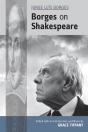 Jorge Luis Borges: Borges On Shakespeare - Preview