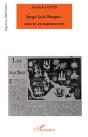 Jorge Luis Borges: Oeuvre Et Manoeuvres - Preview