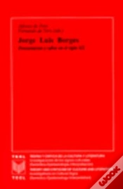 Capa do artigo Jorge Luis Borges: Pensamiento Y Saber En El Siglo
