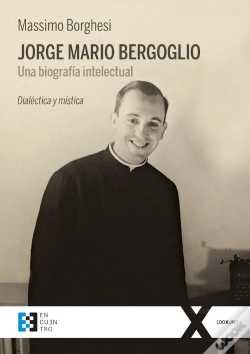 Capa do artigo Jorge Mario Bergoglio. Una Biografía Intelectual