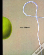 Jorge Martins: Pintura e Desenho