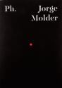 Jorge Molder (Ph.02) - Preview