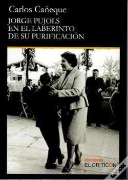 Capa do artigo Jorge Pujols En El Laberinto De Su Purificacion