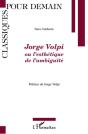 Jorge Volpi Ou L'Esthétique De L'Ambiguïté - Preview
