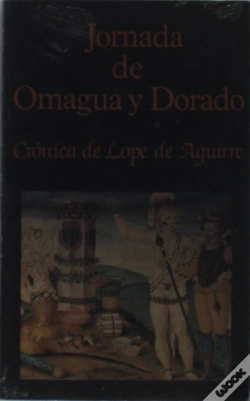 Capa do artigo Jornada De Omagua Y Dorado. Crónica De Lope De Aguirre