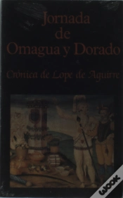 Capa do artigo Jornada De Omagua Y Dorado. Crónica De Lope De Aguirre