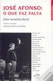 Capa do artigo José Afonso : O Que Faz Falta
