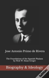 Jose Antonio Primo De Rivera