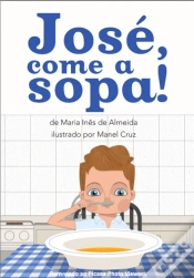 Capa do artigo José, Come a Sopa!