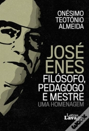 Capa do artigo José Enes - Filósofo, Pedagogo e Mestre