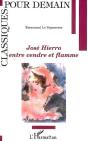 José Hierro : Entre Cendre Et Flamme - Preview