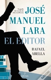 Capa do artigo Jose Manuel Lara El Editor