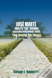 Capa do artigo Jose Marti, Ernesto "Che" Guevara, And Global Development Ethics