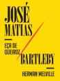 José Matias / Bartleby - Preview
