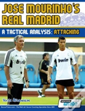 Jose Mourinho'S Real Madrid - A Tactical Analysis: Attacking