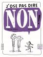 J'Ose Pas Dire Non ! - Preview