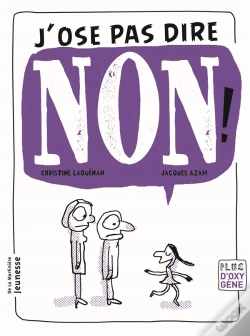 Capa do artigo J'Ose Pas Dire Non !
