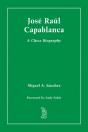 Jose Raul Capablanca - Preview
