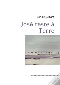 Capa do artigo José Reste À Terre