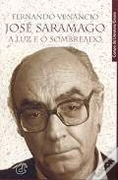 José Saramago - A Luz e o Sombreado