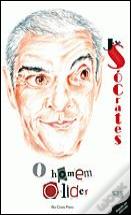 José Sócrates - O Homem e o Líder