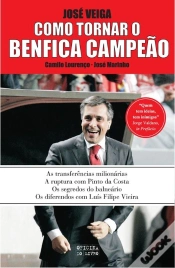 Capa do artigo José Veiga - Como Tornar o Benfica Campeão