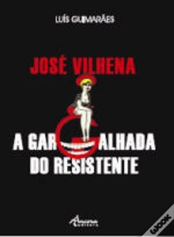 Capa do artigo José Vilhena - A Gargalhada do Resistente