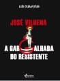 José Vilhena - A Gargalhada do Resistente - Preview