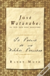 Capa do artigo José Watanabe: El Ojo Que Nos Descubre: