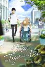 Josee, The Tiger And The Fish (Light Novel) - Preview
