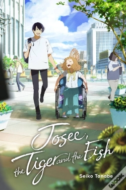 Capa do artigo Josee, The Tiger And The Fish (Light Novel)