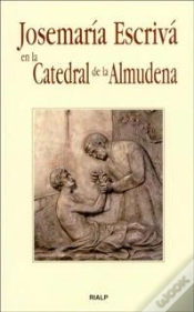 Capa do artigo Josemaría Escrivá En La Catedral De La Almudena