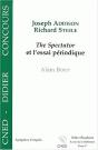 Joseph Addison, Richard Steele : "The Spectator" Et L'Essai Périodique - Preview