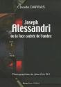 Joseph Alessandri Ou La Face Cachee De L Ombre - Preview