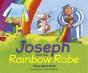 Joseph And The Rainbow Robe - Preview