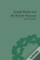 Joseph Banks And The British Museum