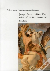 Capa do artigo Joseph Blanc 1846-1904 ; Peintre D