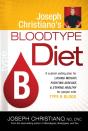 Joseph Christiano'S Bloodtype Diet B - Preview