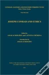 Joseph Conrad And Ethics