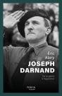 Joseph Darnand : De La Gloire À L'Opprobre - Preview